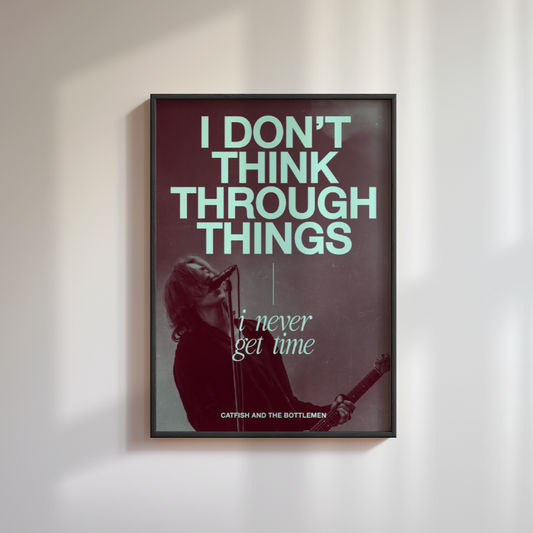 Catfish And The Bottlemen Lyrics Poster