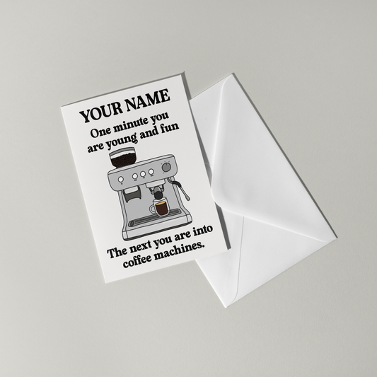Coffee Machine Personalised Birthday Card