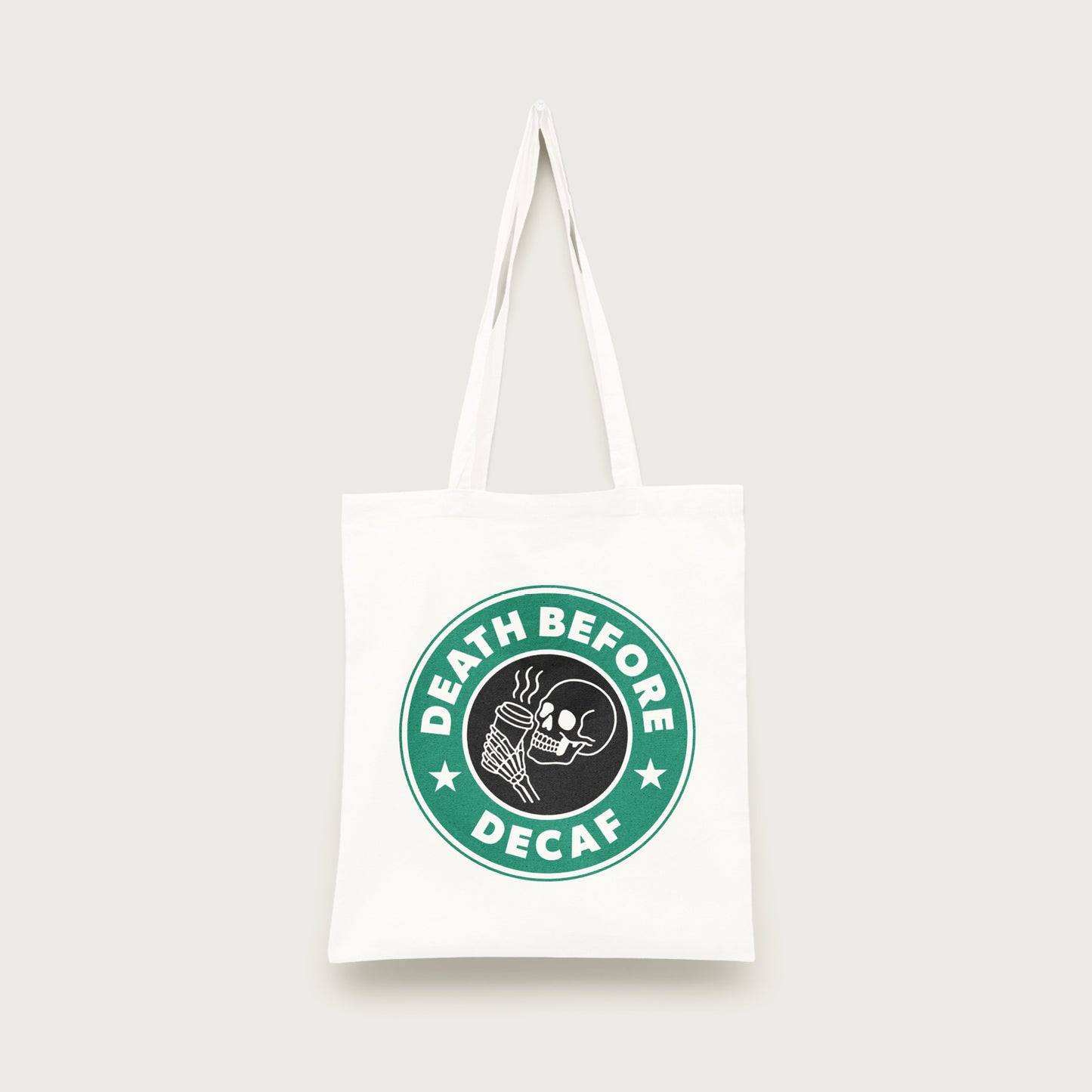 Death Before Decaf Fashion Tote Bag