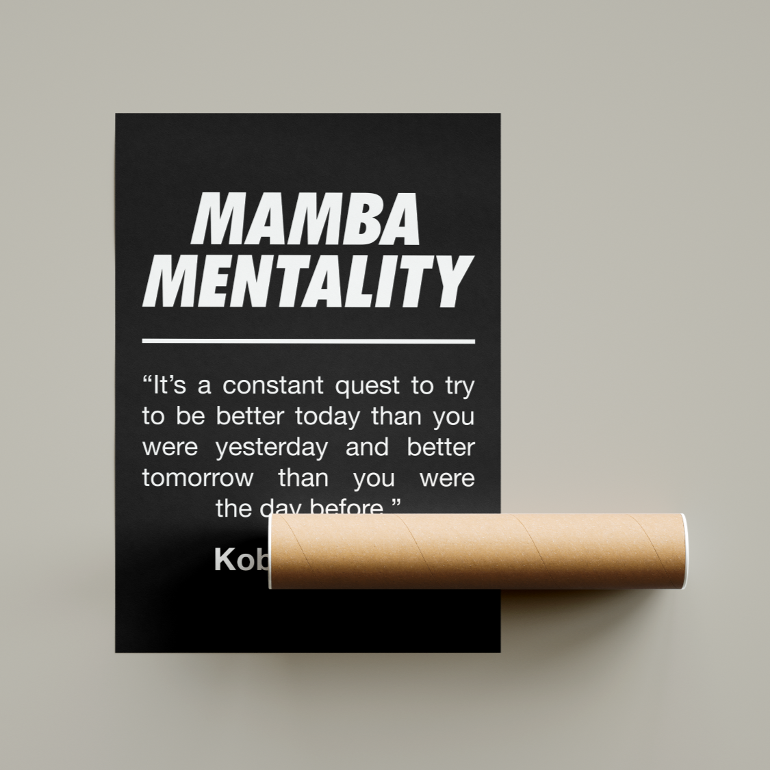 Kobe Bryant Quote Poster