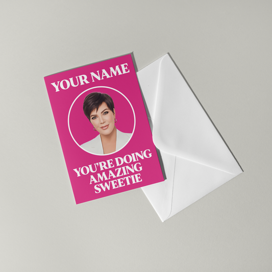 Kris Jenner Personalised Greeting Card