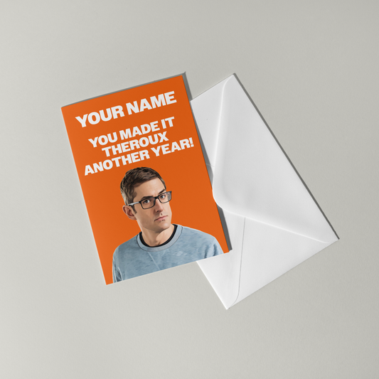 Louis Theroux Personalised Birthday Card