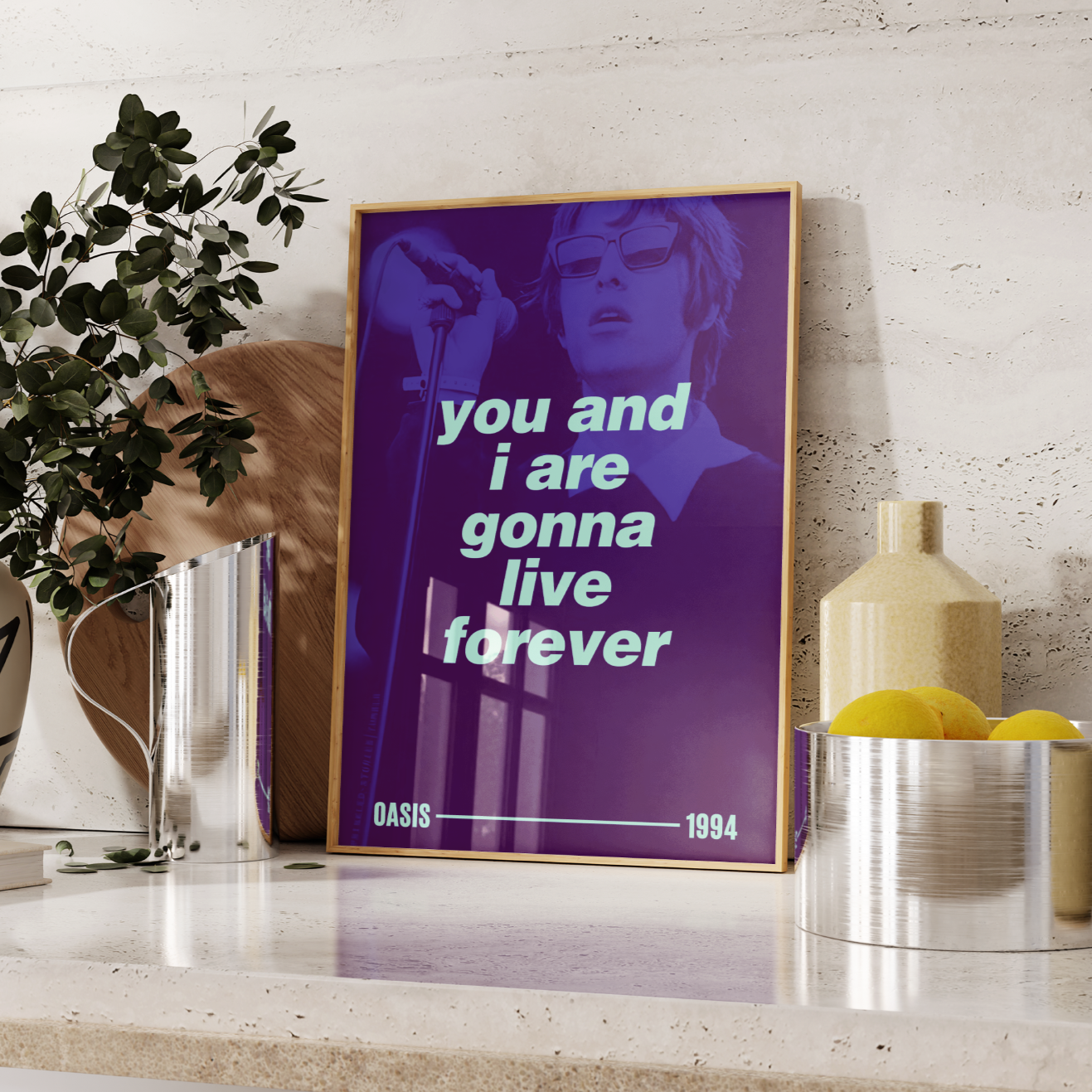 Oasis Live Forever Lyrics Poster