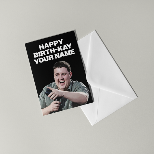Peter Kay Personalised Birthday Card