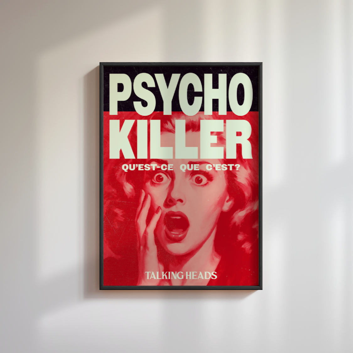 Talking Heads Psycho Killer Poster