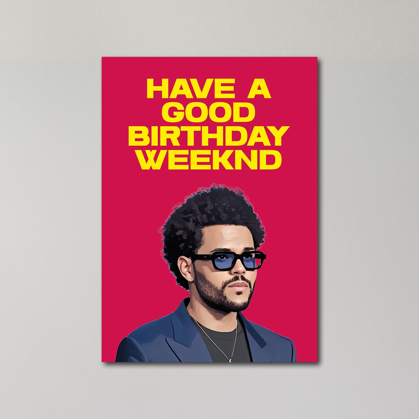 The Weeknd Birthday Card