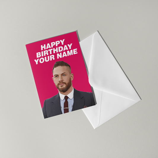 Tom Hardy Personalised Birthday Card