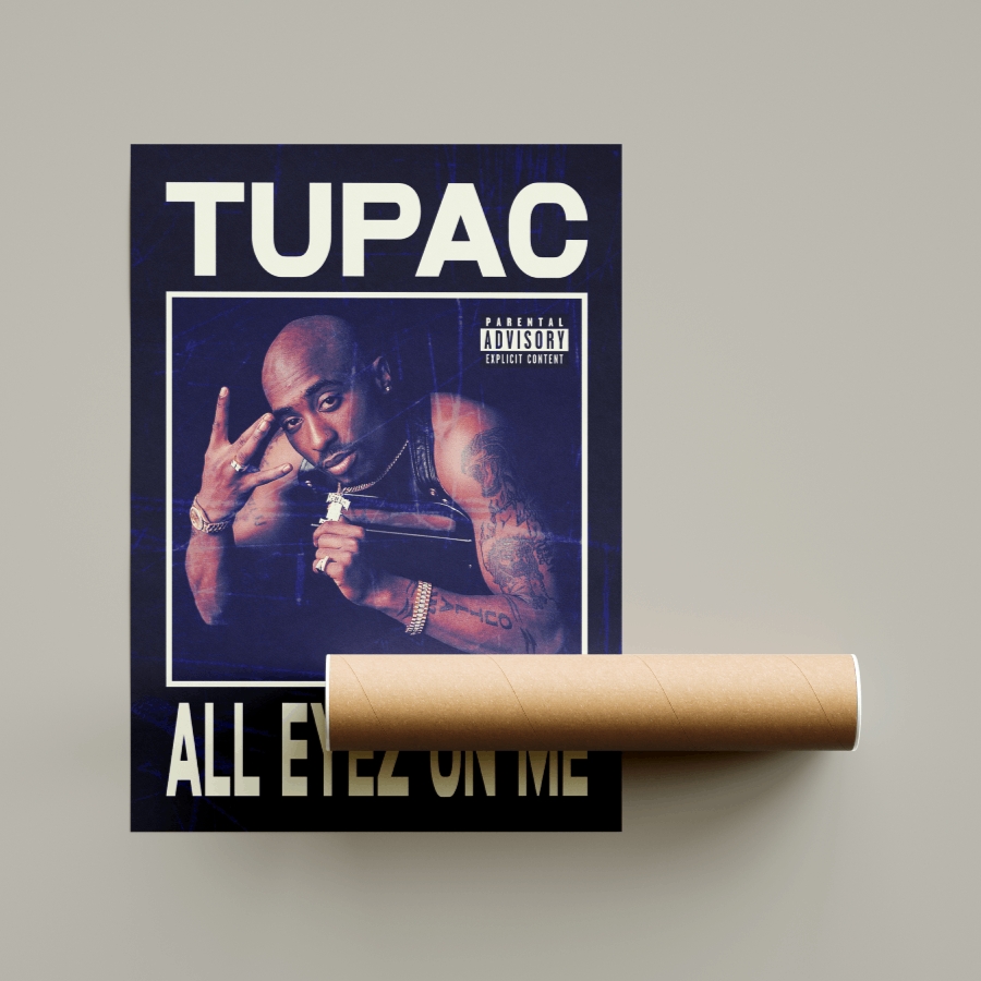 Tupac All Eyes On Me Poster