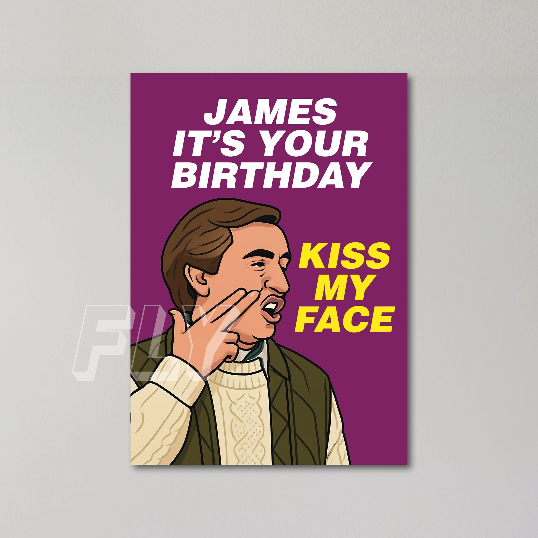 Alan Partridge Kiss My Face Personalised Birthday Card UK