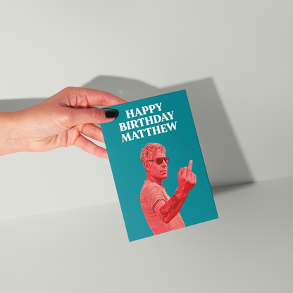 Anthony Bourdain Personalised Birthday Card UK