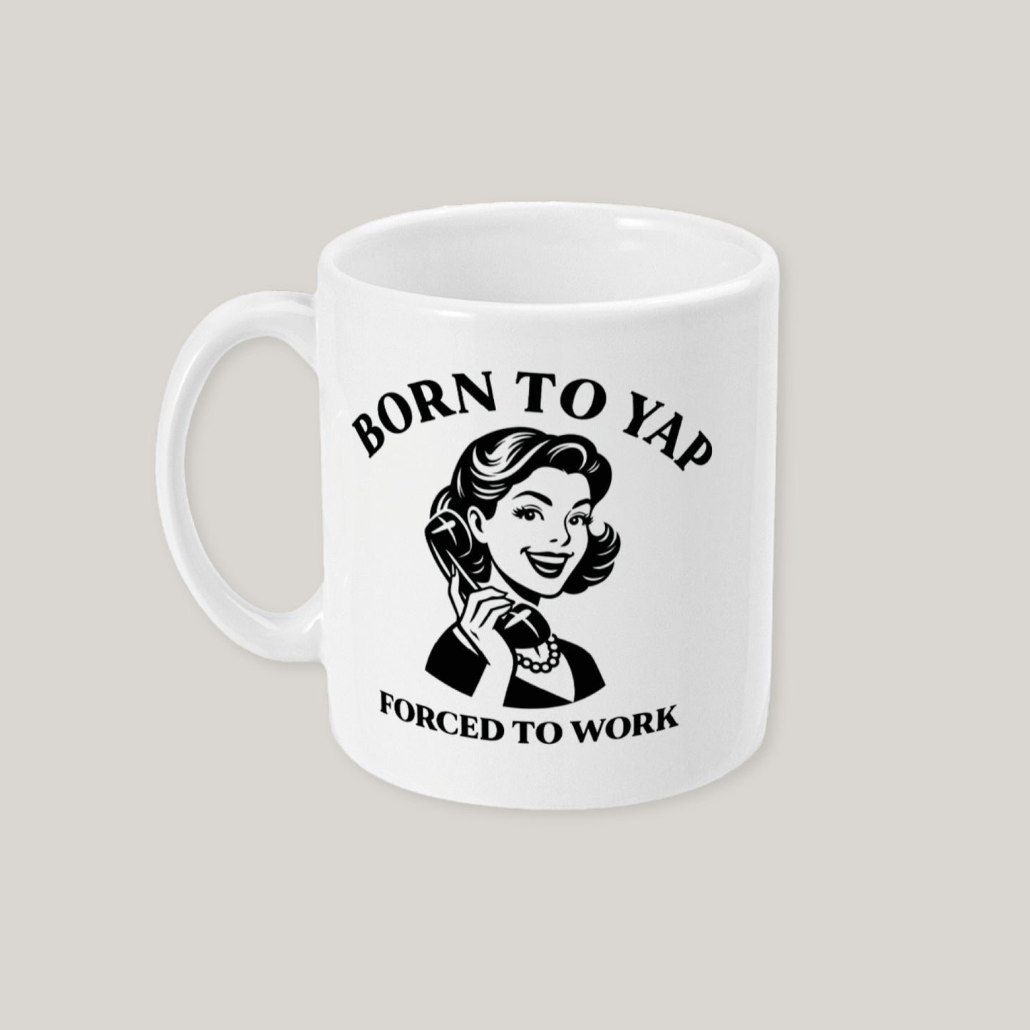 Born To Yap Mug