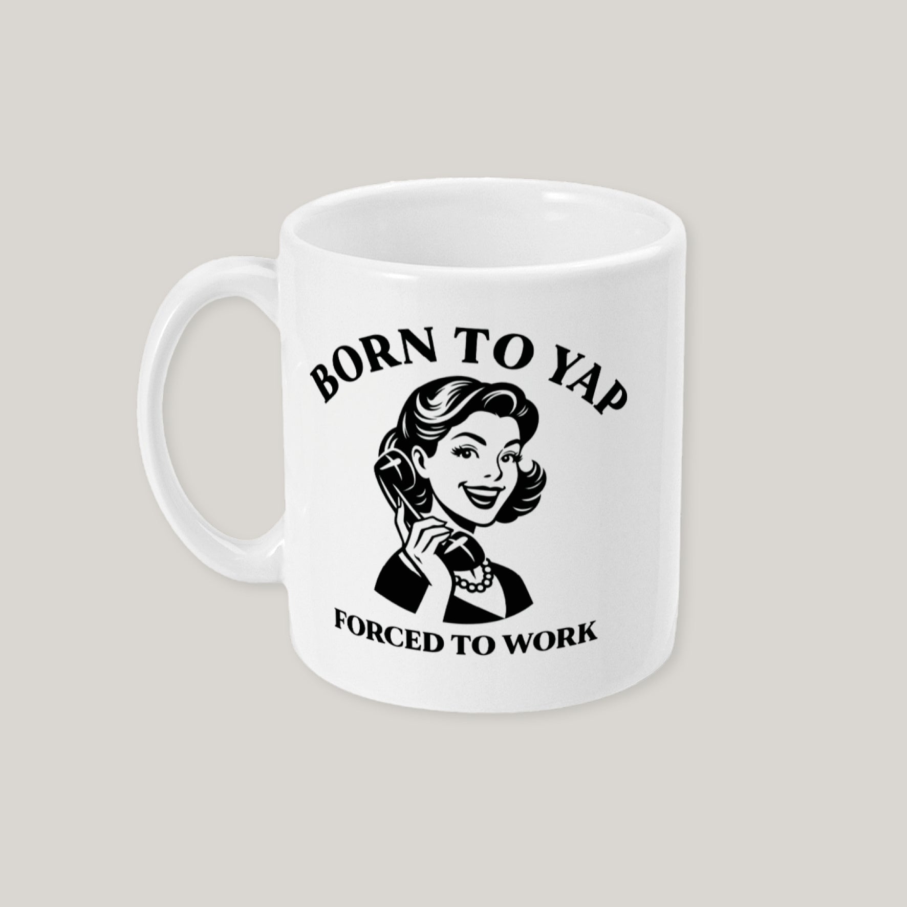 Born To Yap Mug