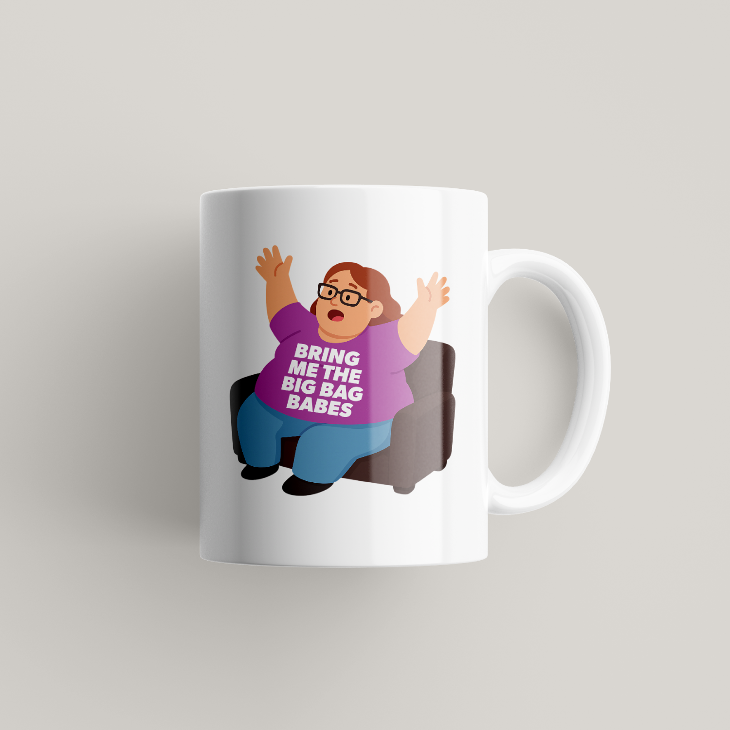 Bring Me The Big Bag Babes Mug