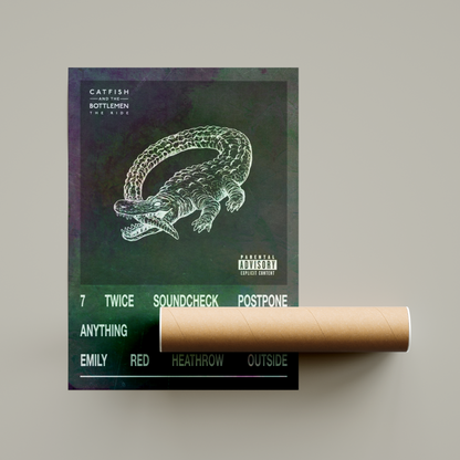 Catfish And The Bottlemen The Ride Album Poster