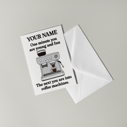 Coffee Machine Personalised Birthday Card