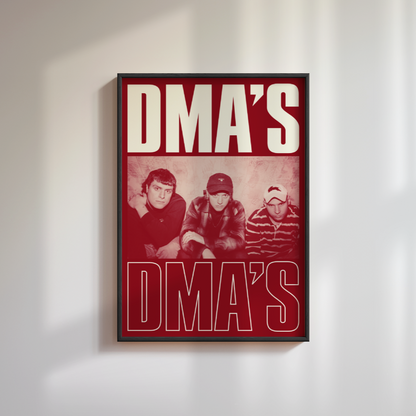 DMA's Band Poster