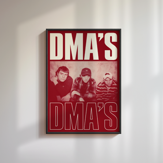 DMA's Band Poster