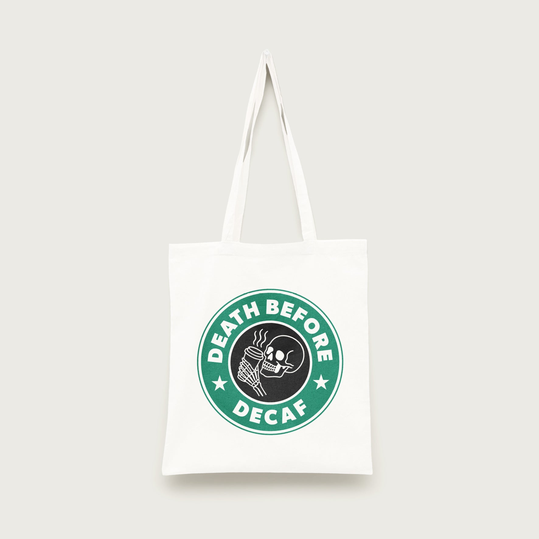 Death Before Decaf Fashion Tote Bag