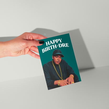 Dr Dre Birthday Card