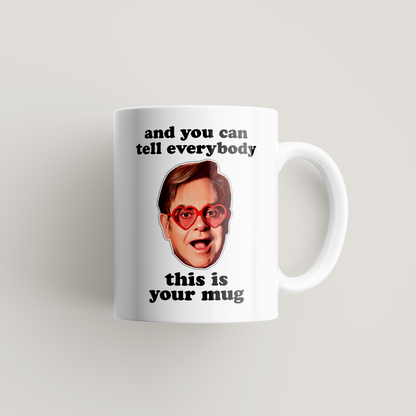 Funny Elton John Mug