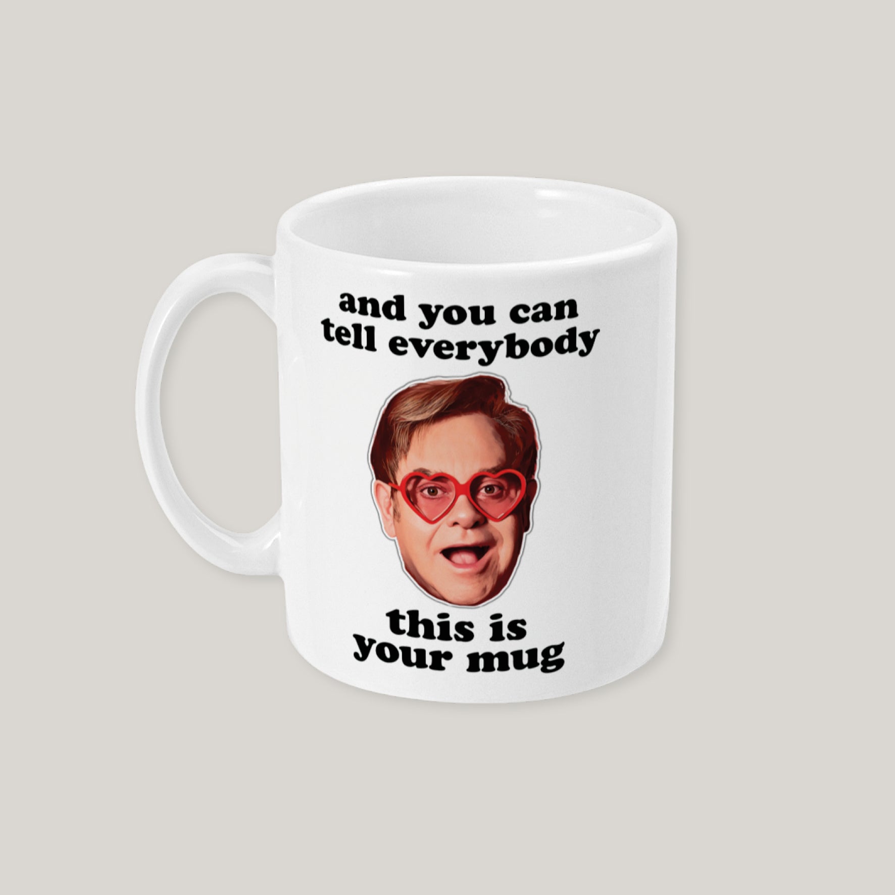 Funny Elton John Mug