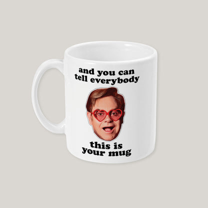 Funny Elton John Mug