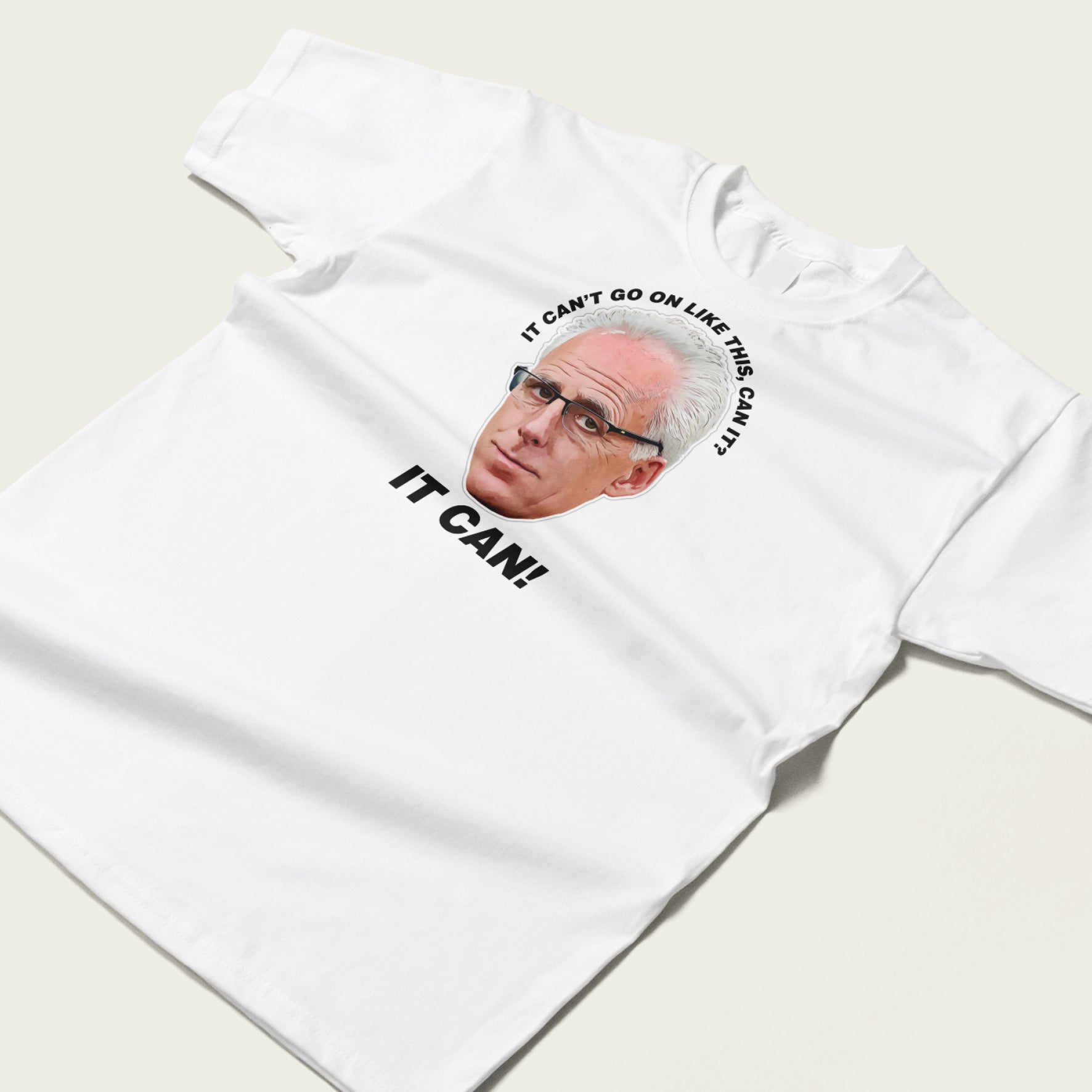 Funny Mick McCarthy Quote T-Shirt