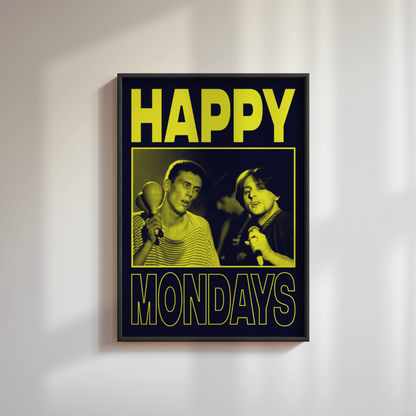 Happy Mondays Poster