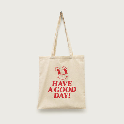 Have A Good Day Tote Bag