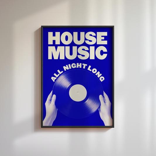 House Music Poster