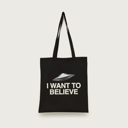 I Want To Believe Tote Bag
