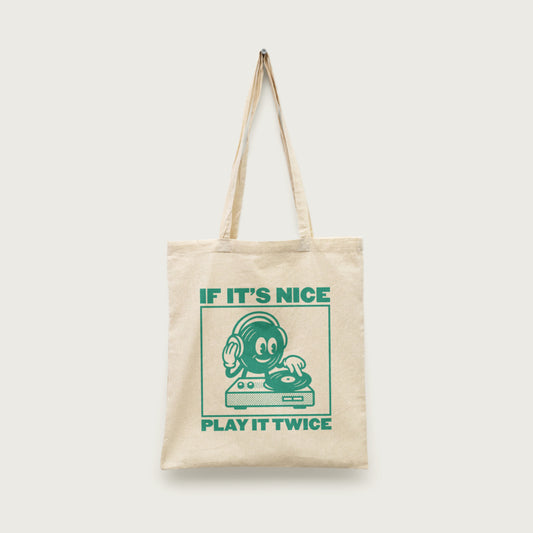 If It's Nice Play It Twice Tote Bag