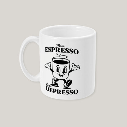 More Espresso Less Depresso Mug