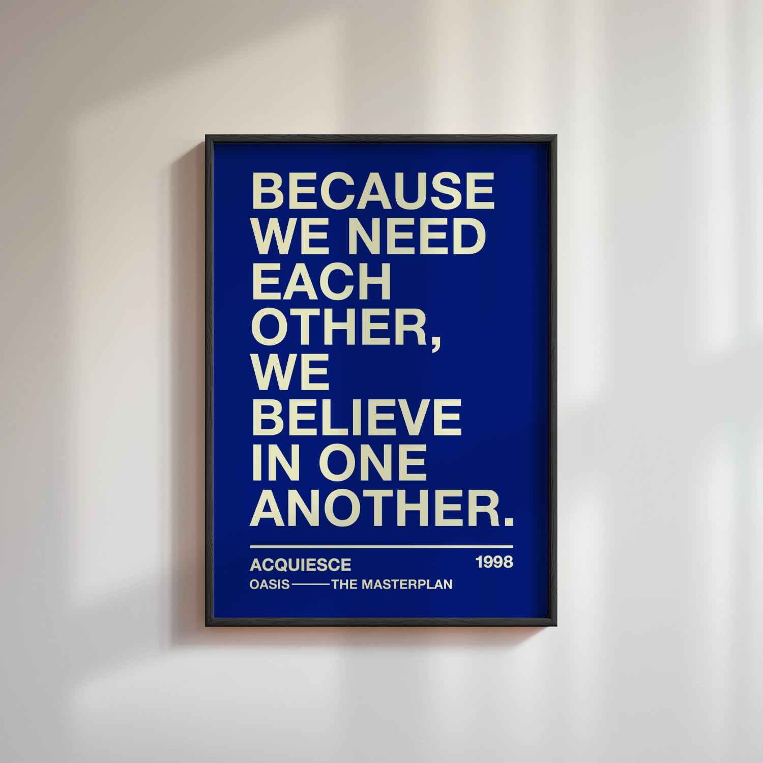 Oasis Acquiesce Lyrics Poster