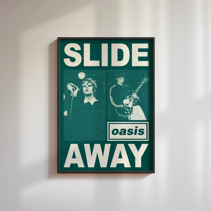 Oasis Slide Away Poster 
